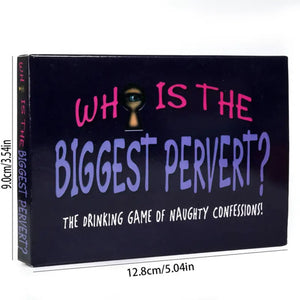"Who's The Biggest Pervert Drinking Game.