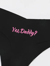 Load image into Gallery viewer, Yes Daddy Thong.
